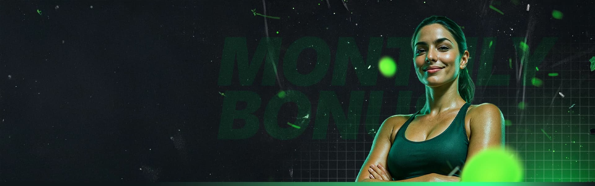 Monthly Bonus promotional banner